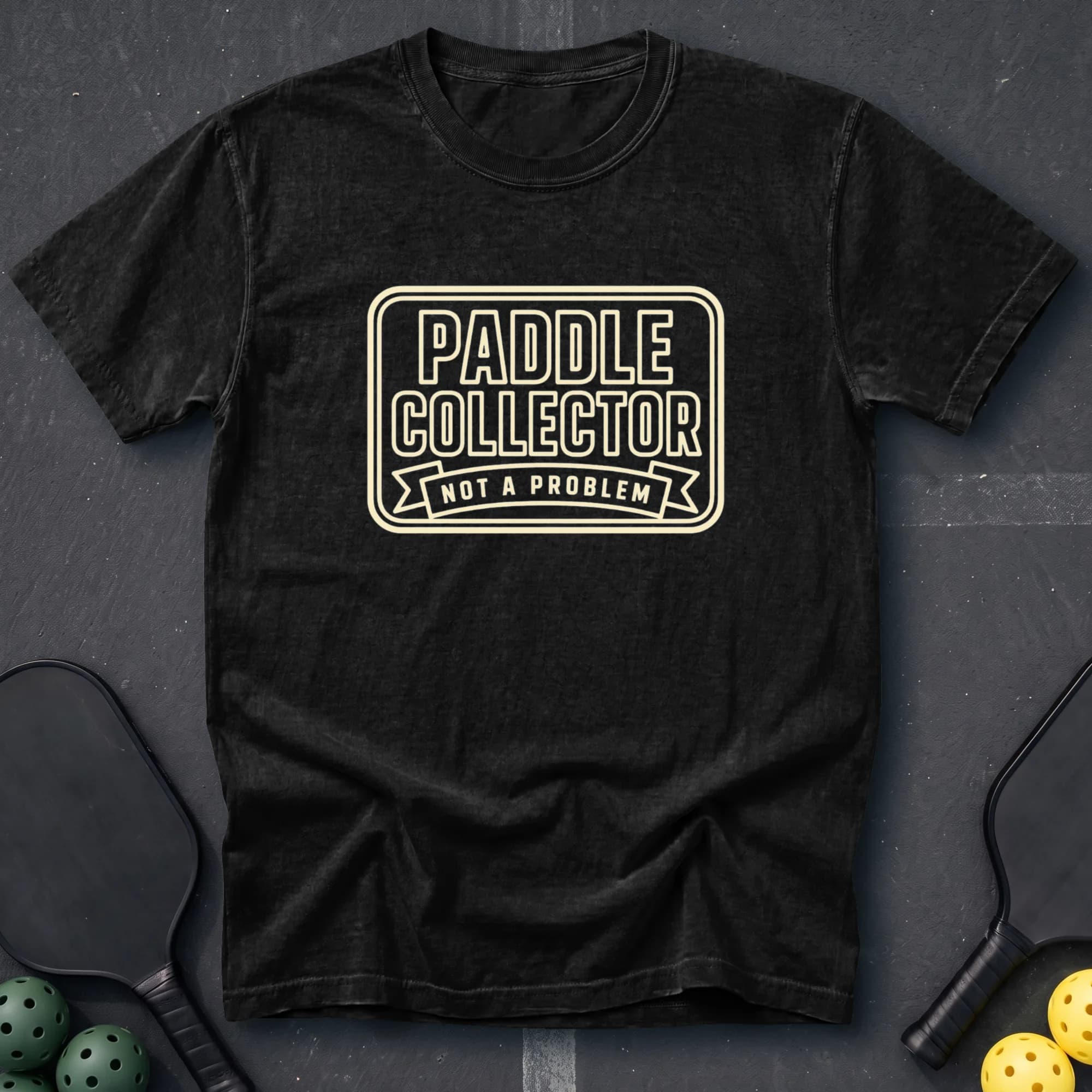 Paddle Collector Not A Problem Tee in Black pickleball t-shirt