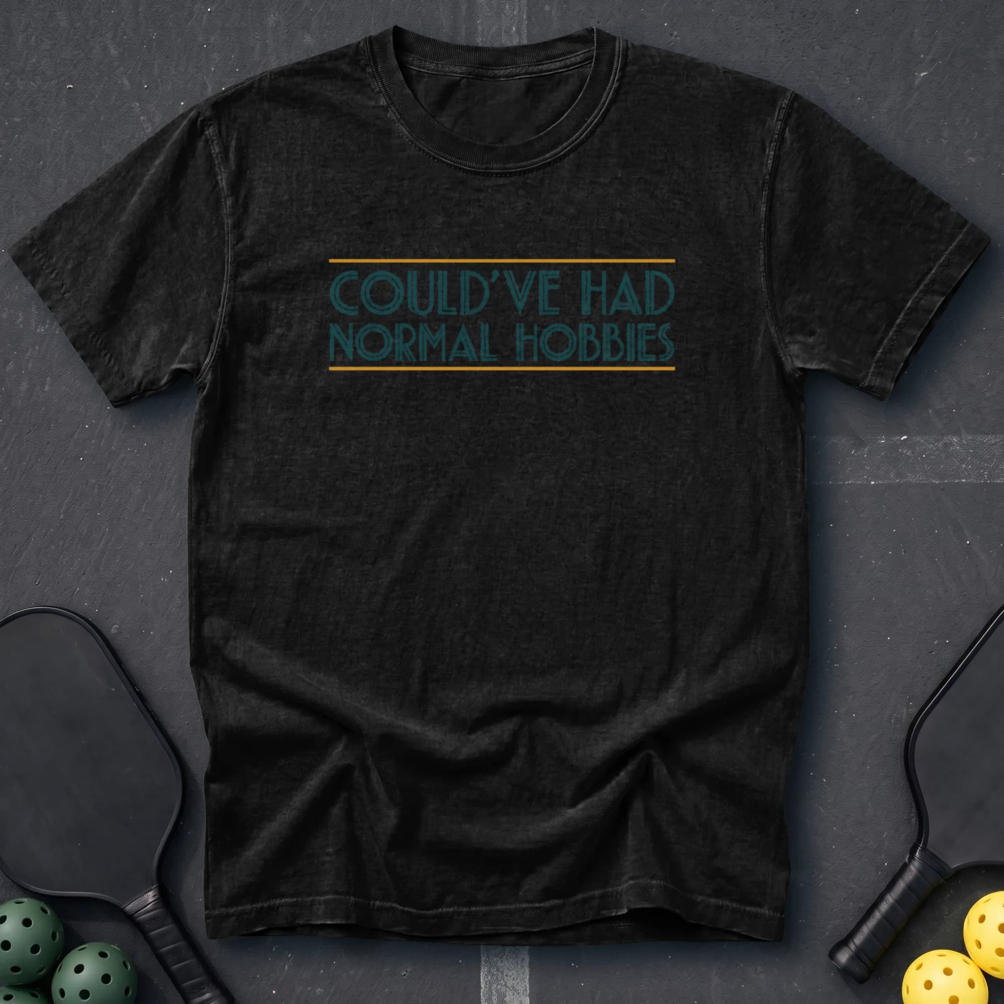 Could've Had Normal Hobbies Tee in Black pickleball t-shirt