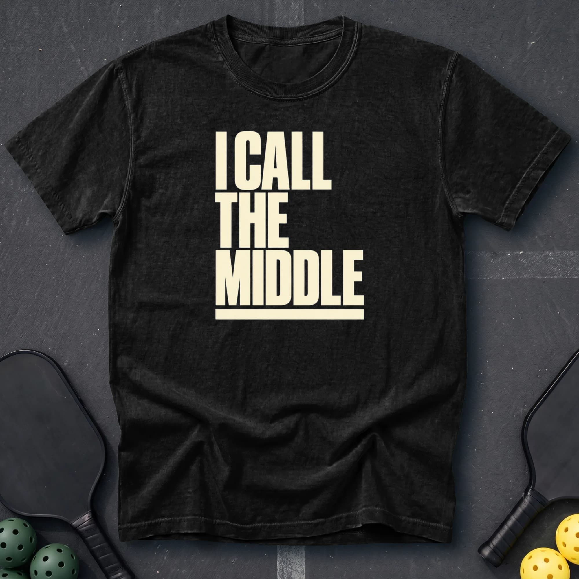 I Call The Middle Tee in Black pickleball t-shirt