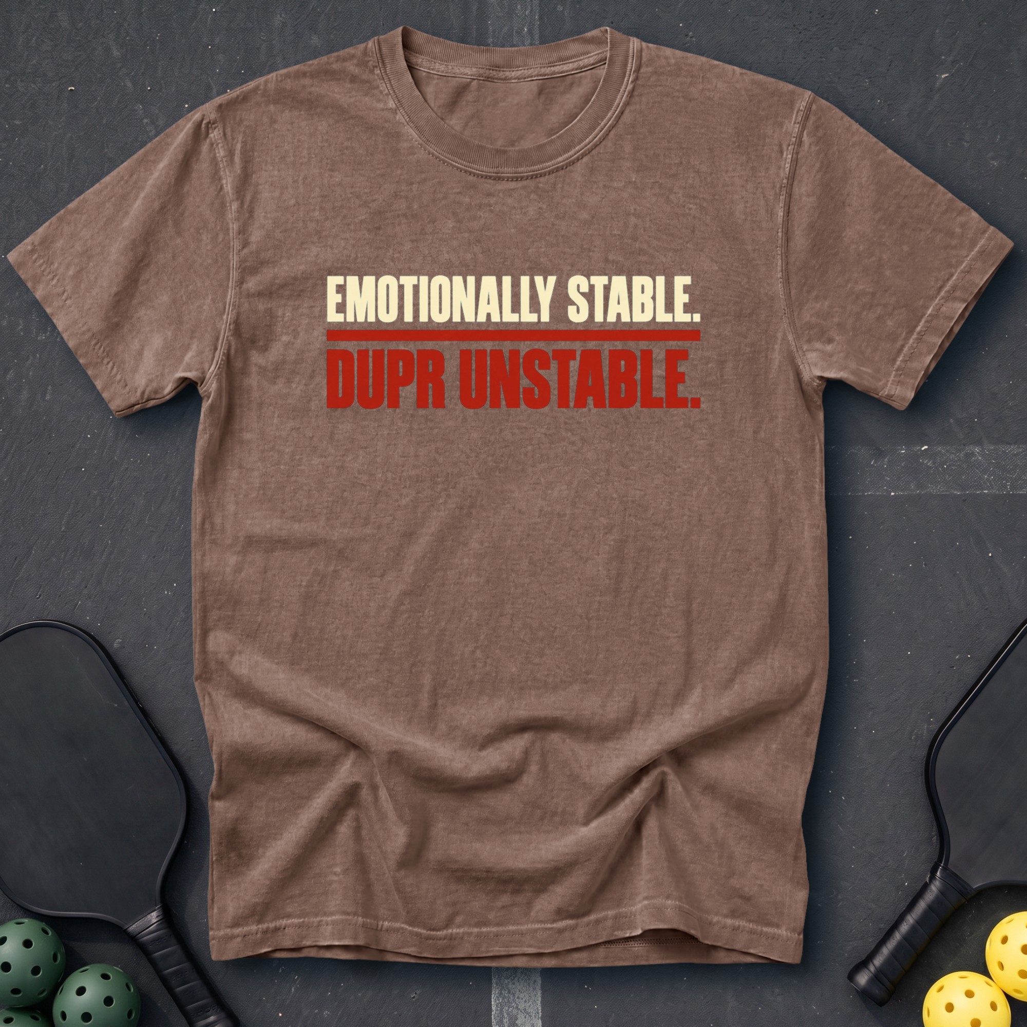 Emotionally Stable Tee